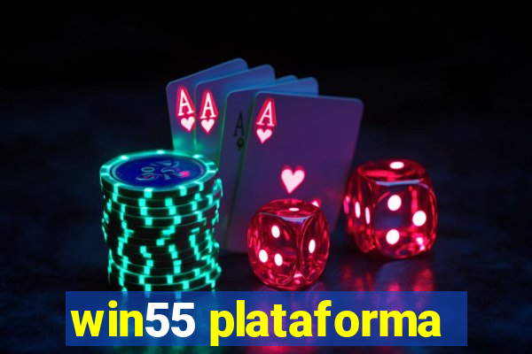 win55 plataforma