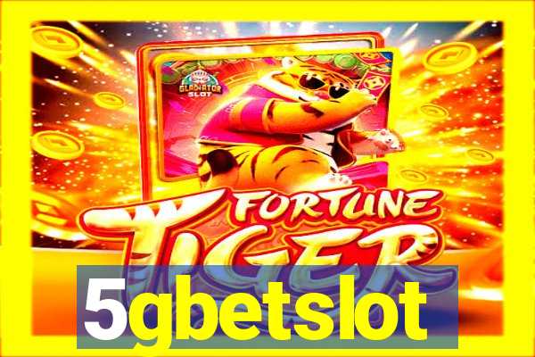 5gbetslot