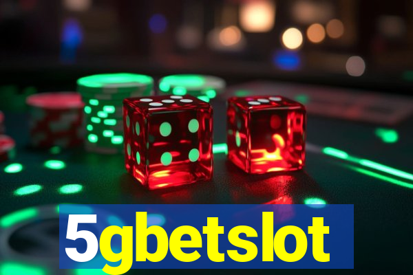 5gbetslot