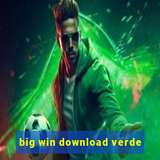 big win download verde