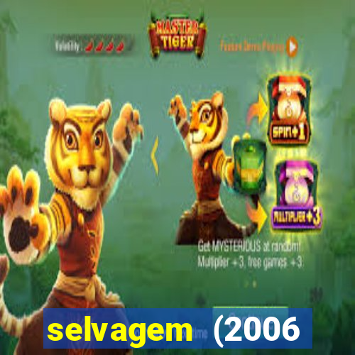 selvagem (2006 filme completo dublado