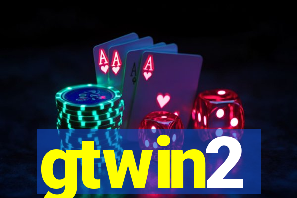 gtwin2