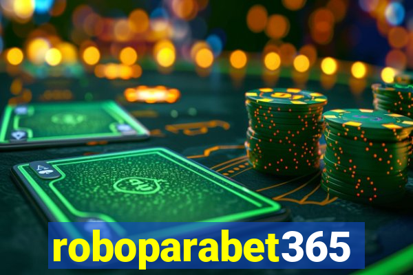 roboparabet365