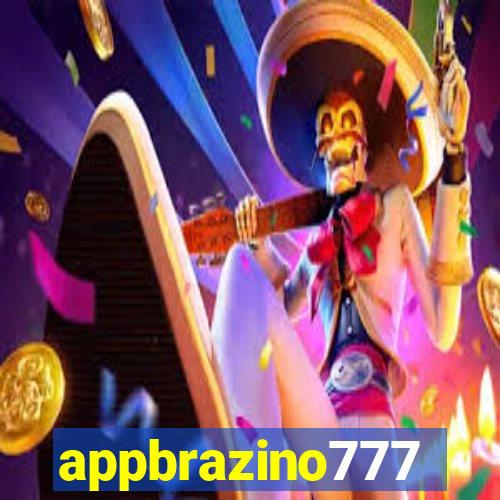 appbrazino777