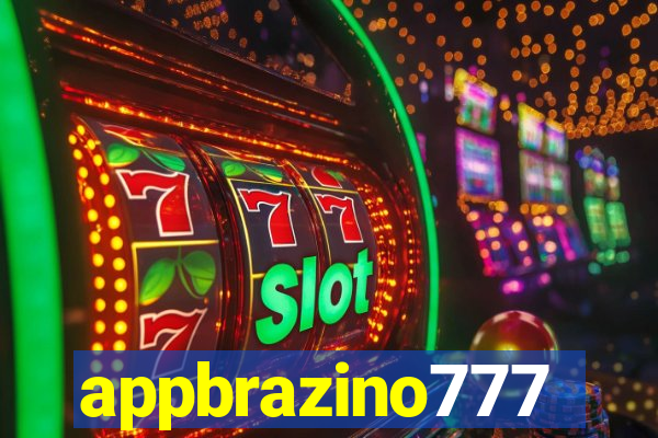 appbrazino777