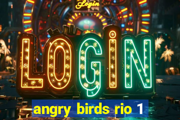 angry birds rio 1