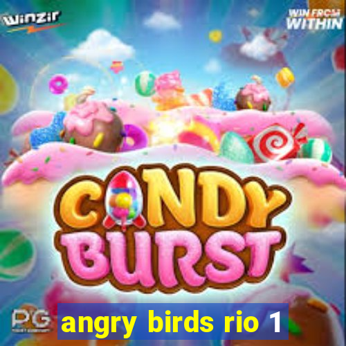 angry birds rio 1