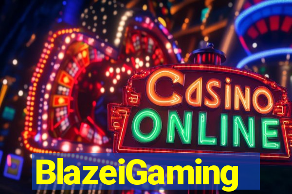 BlazeiGaming