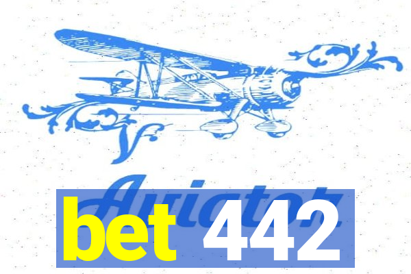 bet 442