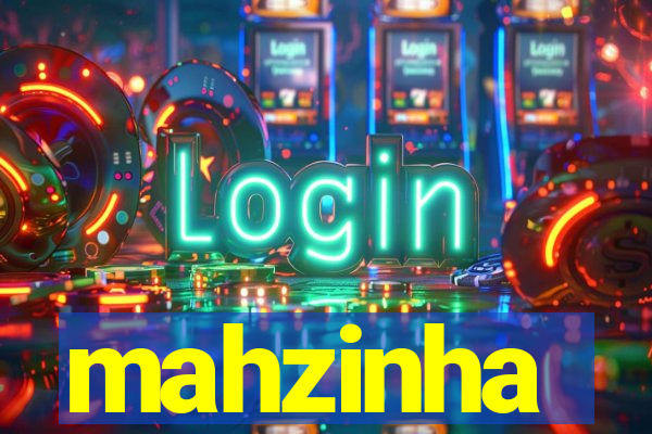 mahzinha