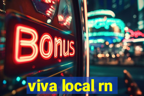 viva local rn