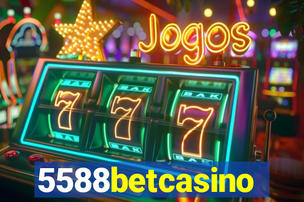 5588betcasino