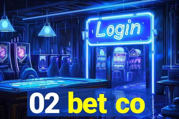 02 bet co