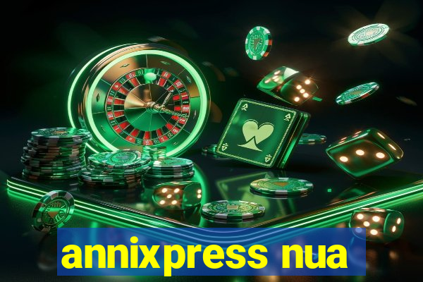 annixpress nua