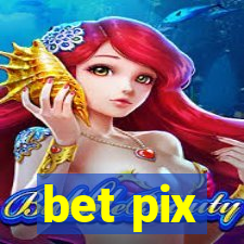 bet pix