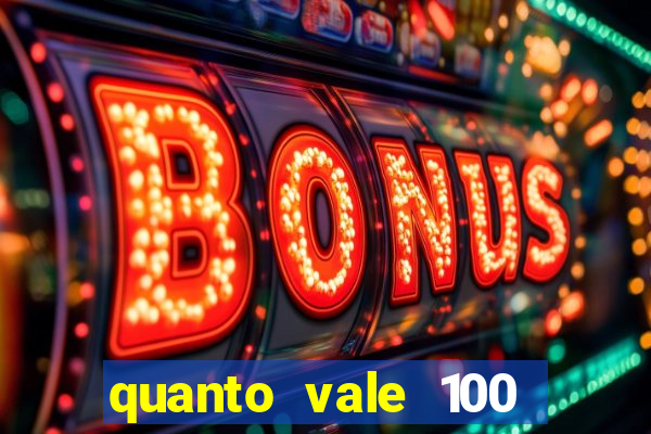 quanto vale 100 pesos em real