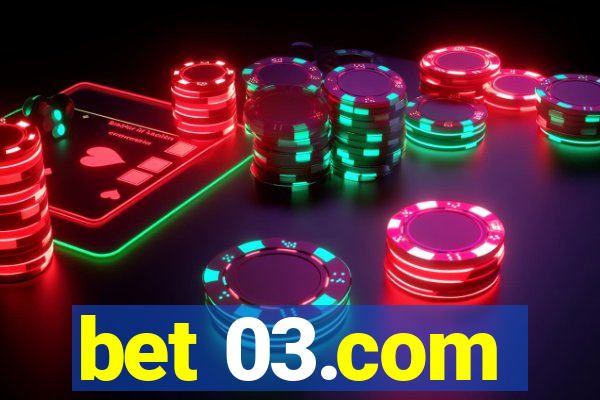 bet 03.com