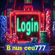 B nus ceu777