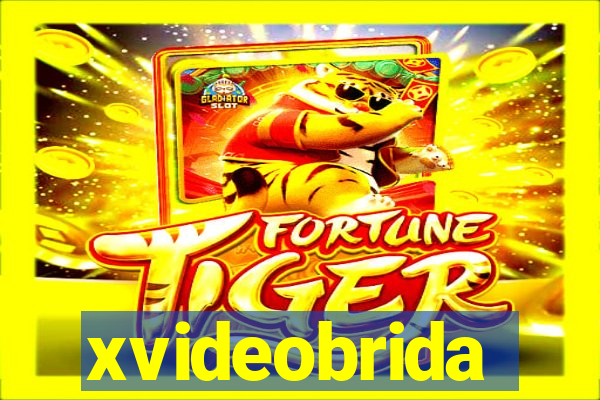 xvideobrida