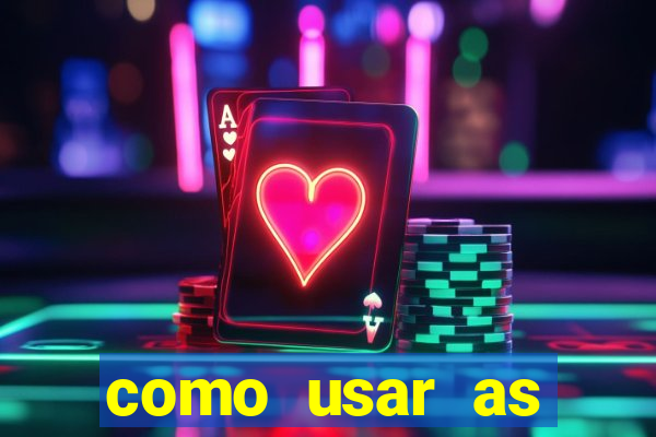 como usar as fichas douradas na bet365