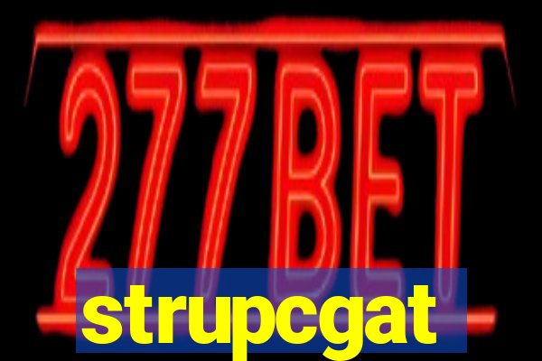 strupcgat