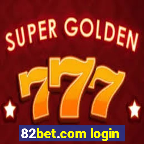 82bet.com login