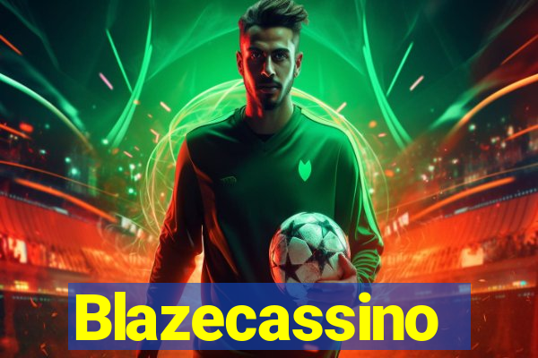 Blazecassino