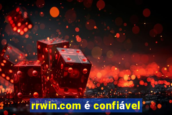 rrwin.com é confiável