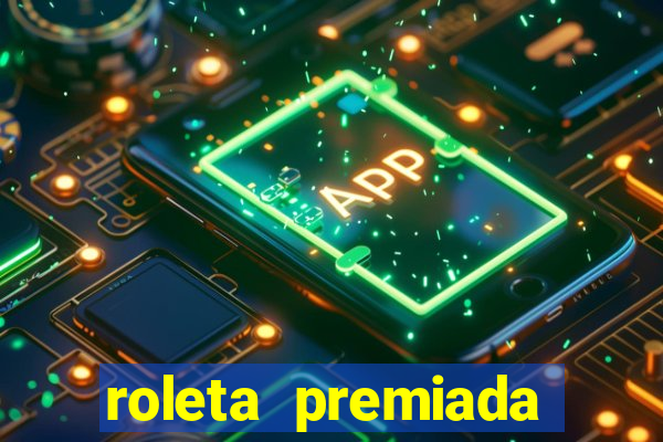 roleta premiada estrela bet