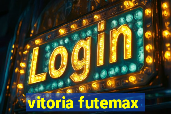 vitoria futemax