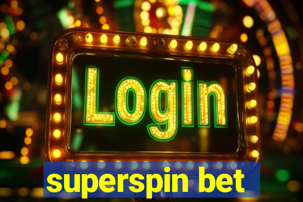 superspin bet