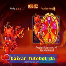 baixar futebol da hora 3.7