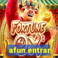 afun entrar