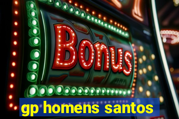 gp homens santos