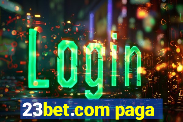 23bet.com paga