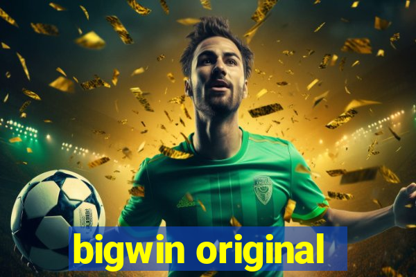 bigwin original