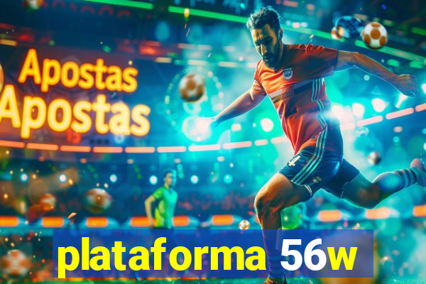 plataforma 56w