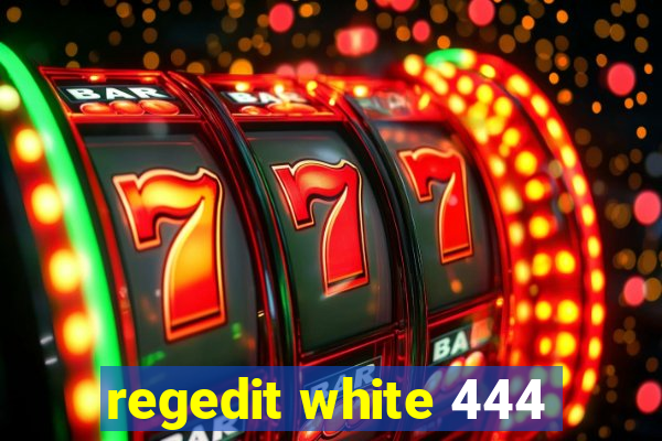 regedit white 444