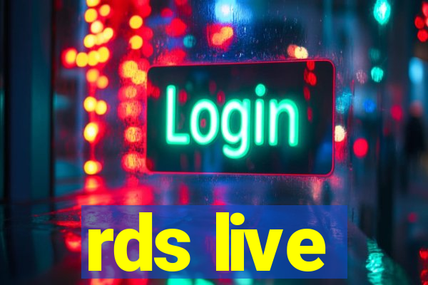 rds live