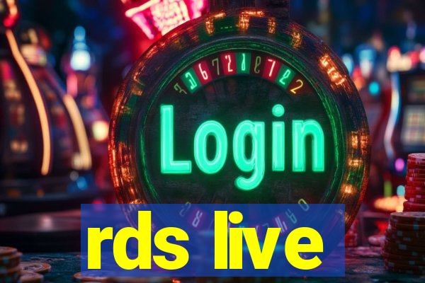 rds live