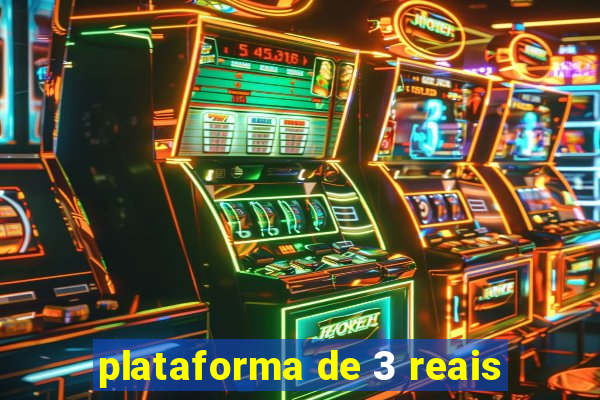 plataforma de 3 reais