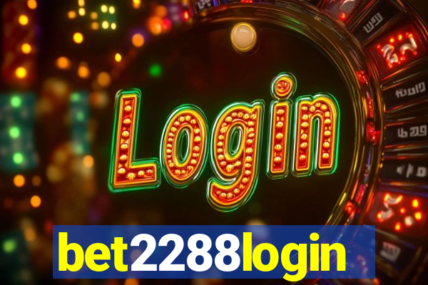 bet2288login