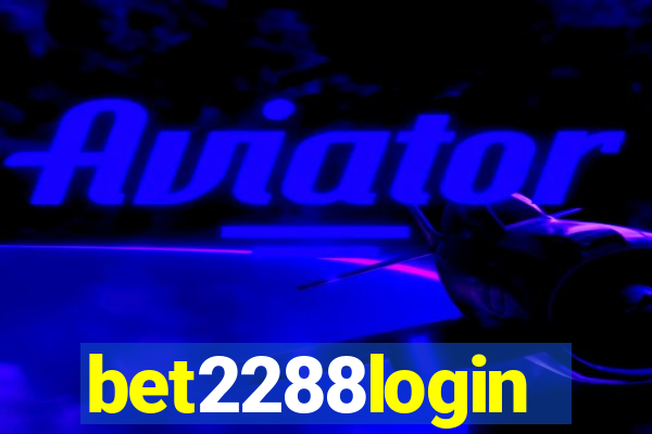 bet2288login