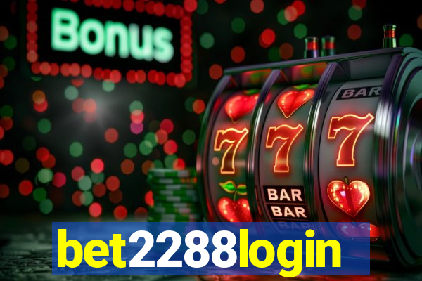 bet2288login