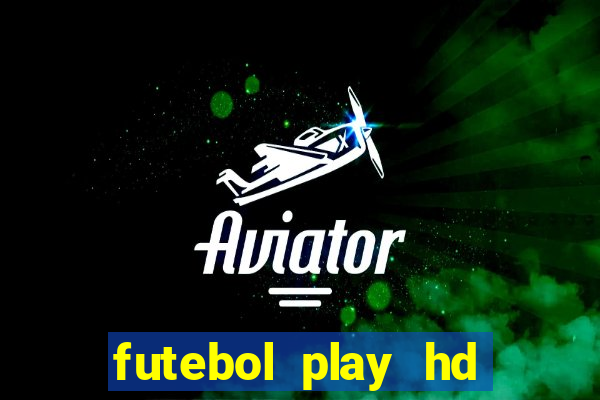 futebol play hd sao paulo