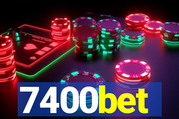 7400bet