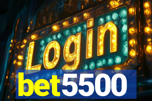 bet5500