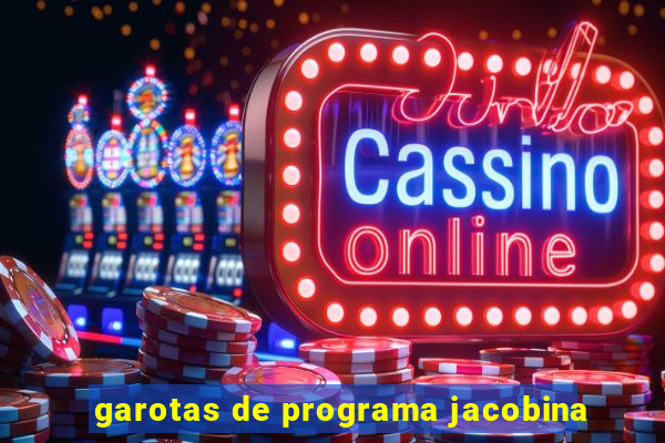 garotas de programa jacobina