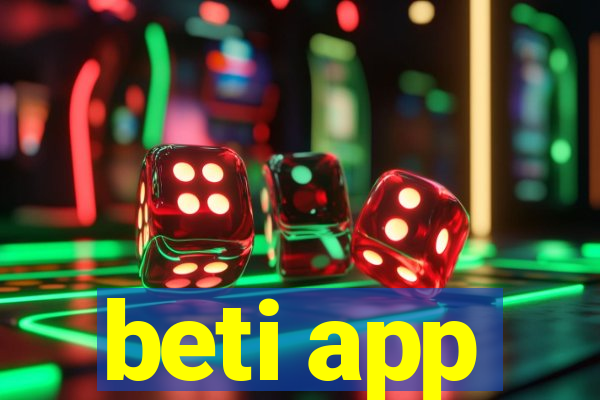 beti app