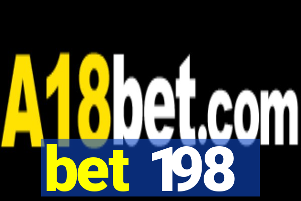 bet 198